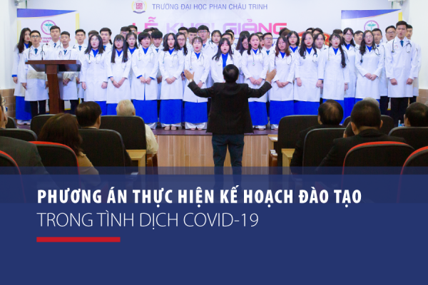 Phương án thực hiện kế hoạch đào tạo trong tình hình dịch COVID-19