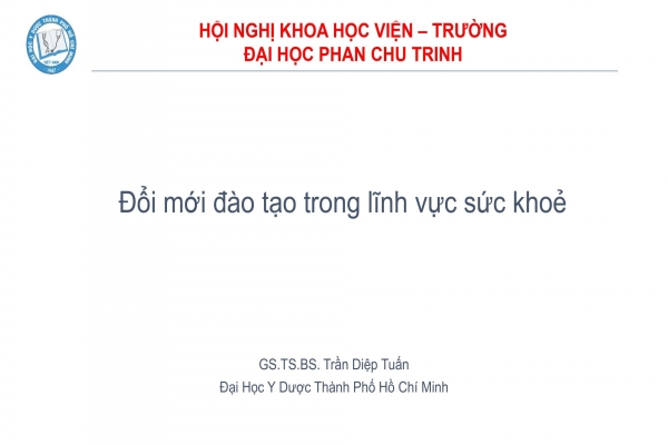 ĐỔI MỚI ĐÀO TẠO TRONG LĨNH VỰC SỨC KHỎE